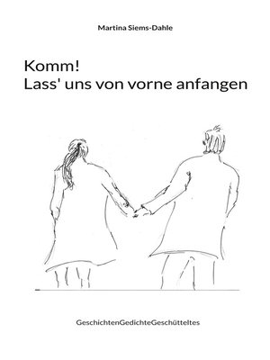 cover image of Komm! Lass' uns von vorne anfangen